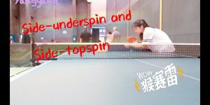 19.-How-to-serve-Side-Underspin-and-Topspin——Yangyangs-table-tennis-lessons